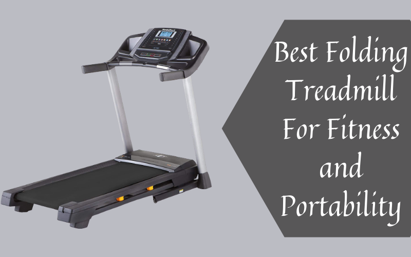 Best Folding Treadmill For Fitness and Portability