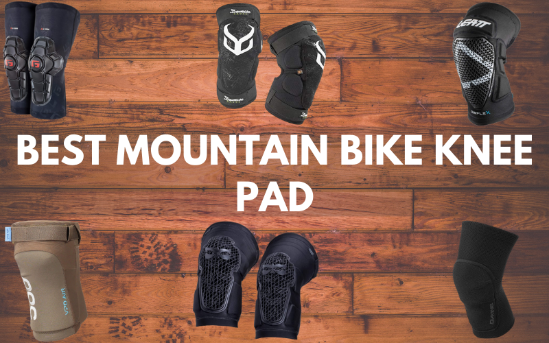 Best Mountain Bike Knee Pads: Review of Knee Pads for Mountain Biking
